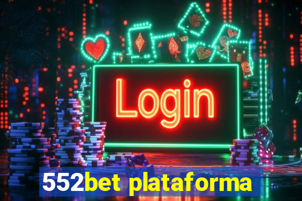 552bet plataforma